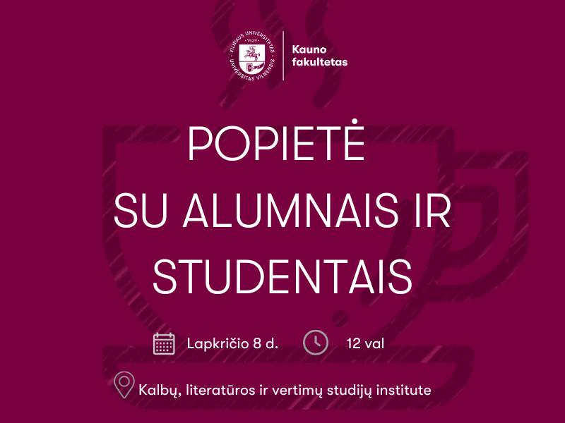 POPIETĖ SU ALUMNAIS IR STUDENTAIS 800 x 600 px